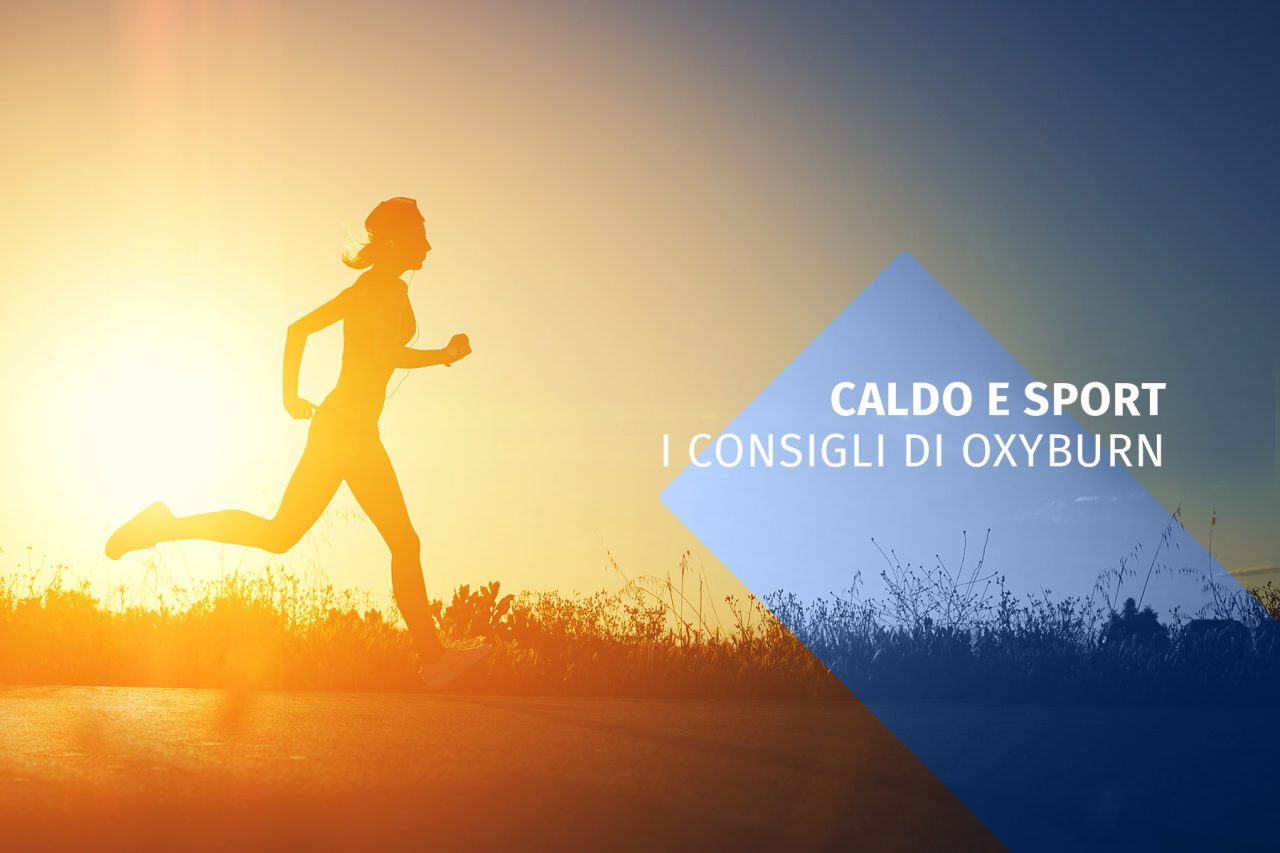 oxyburn-estate-sport-consigli